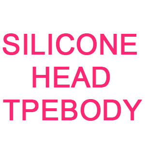 Silicone Head + TPE Body [+€435.00]